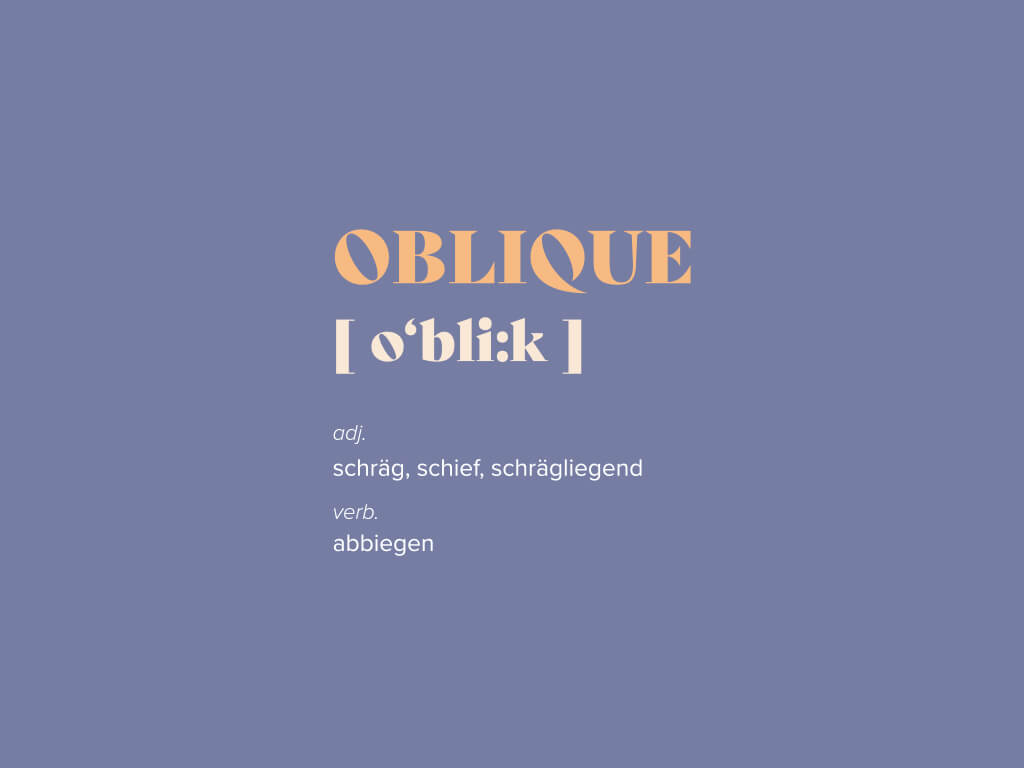 Bedeutung von Oblique